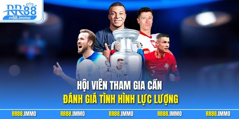 Hội viên tham gia cần đánh giá tình hình lực lượng