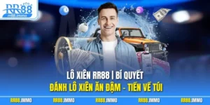 Lô Xiên RR88 | Bí Quyết Đánh Lô Xiên Ăn Đậm – Tiền Về Túi 
